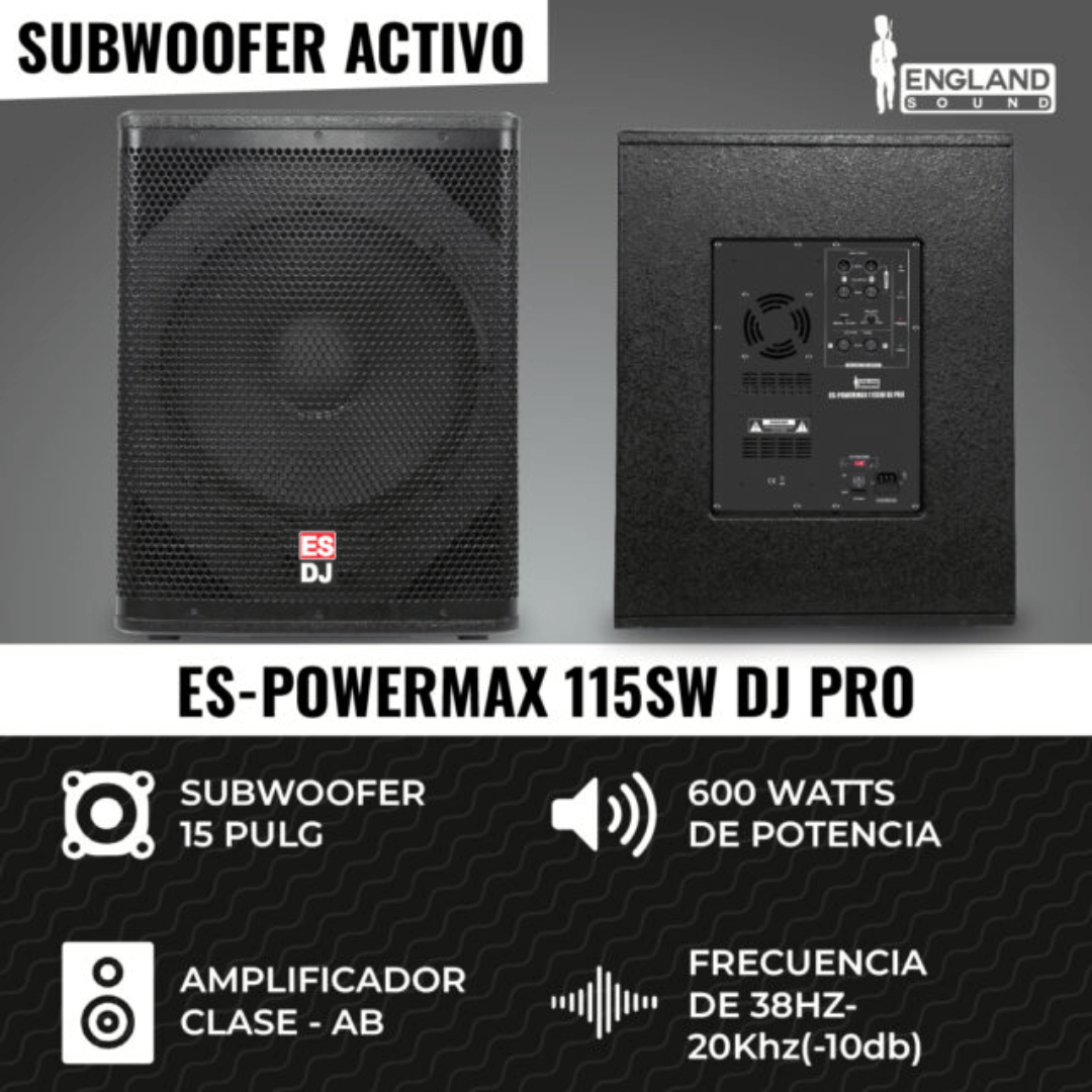 England Sound ES-POWERMAX 115SW DJ PRO | Subwoofer Activo Profesional 15″